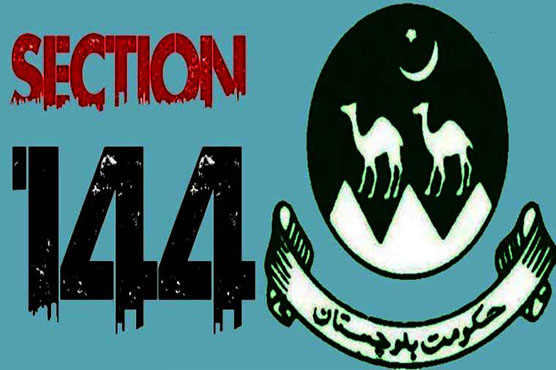 Section_144_imposed_in_Balochistan_1779075078.jpg